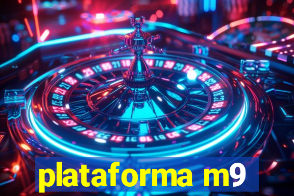 plataforma m9